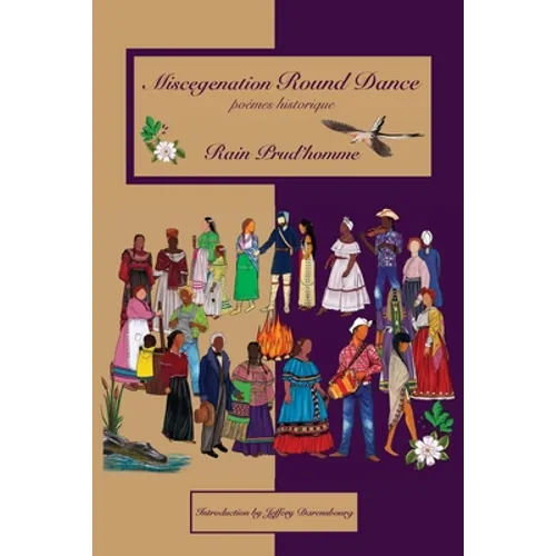 Miscegenation Round Dance: poèmes historiques - Paperback