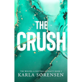 The Crush: Alternate Cover - Paperback