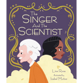 The Singer and the Scientist - Hardcover