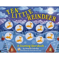Ten Little Reindeer: A Counting Storybook - Board Book