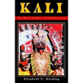 Kali: The Black Goddess of Dakshineswar - Paperback
