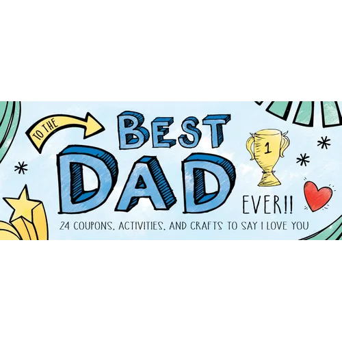 To the Best Dad Ever! - Paperback