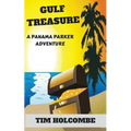 Gulf Treasure: A Panama Parker Adventure - Paperback