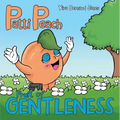 Patti Peach: Fruit of Gentleness - Paperback