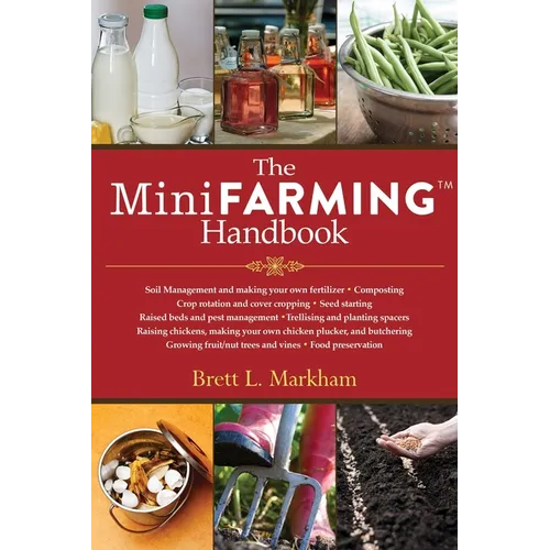 The Mini Farming Handbook - Paperback