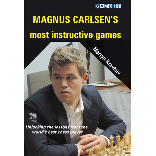 Magnus Carlsen's Most Instructive Games - Paperback