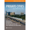 Private Cities: Outstanding Examples from Developing Countries and Their Implications for Urban Policy - Paperback