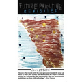 Future Primitive Revisited - Paperback