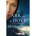 Ark and the Dove - Hardcover