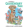 A Kitten in Gooseberry Park - Hardcover
