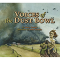 Voices of the Dust Bowl - Hardcover