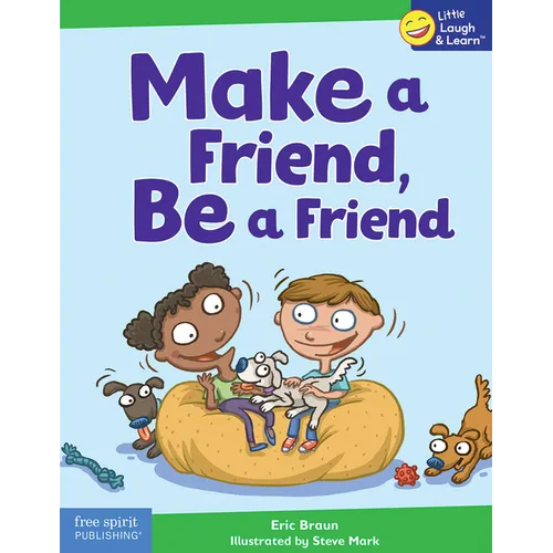 Make a Friend, Be a Friend - Paperback