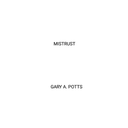 Mistrust