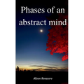 Phases of an abstract mind - Paperback