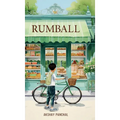 Rumball - Hardcover