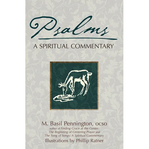 Psalms: A Spiritual Commentary - Paperback
