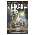 The Legend of Starcrash - Paperback