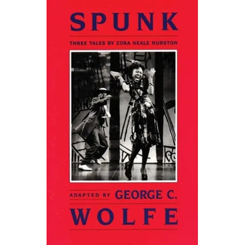 Spunk: Three Tales by Zora Neale Hurston - Paperback