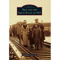 Troy and the Great Flood of 1913