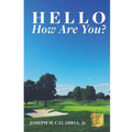 Hello How Are You? - Paperback