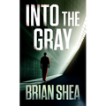 Into the Gray - Paperback