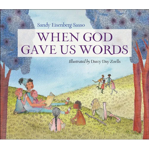 When God Gave Us Words - Hardcover