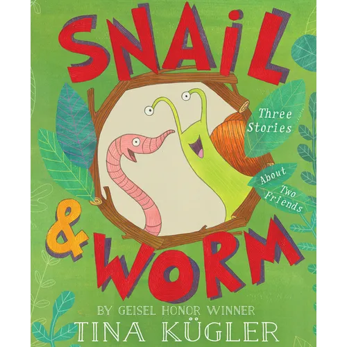 Snail and Worm: Three Stories about Two Friends - Paperback
