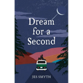 Dream for a Second - Paperback