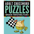Adult Crossword Puzzles: Brain Twisting Fun! - Paperback