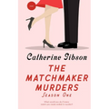 The Matchmaker Murders: Season One - Paperback
