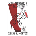 Men, Murder and Makeup - Paperback
