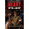 They Tore Out My Heart and Stomped That Sucker Flat - Paperback