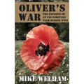 Oliver's War: The Exploits of an SAS Sabotage Team During World War II