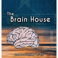 The Brain House - Hardcover