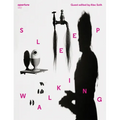 Sleepwalking: Aperture 247 - Paperback