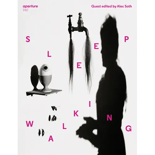 Sleepwalking: Aperture 247 - Paperback