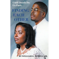 Finding Each Other - Paperback
