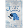 Hello Billionaire - Hardcover