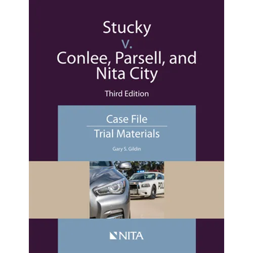 Stucky v. Conlee, Parsell, and Nita City: Case File, Trial Materials
