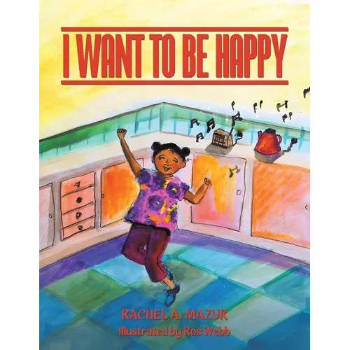 I Want to be Happy - Paperback