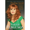 Finding Sarah: A Duchess's Journey to Find Herself - Paperback
