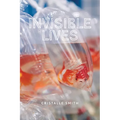 Invisible Lives - Paperback