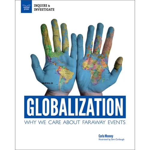 Globalization: Why We Care about Faraway Events - Hardcover