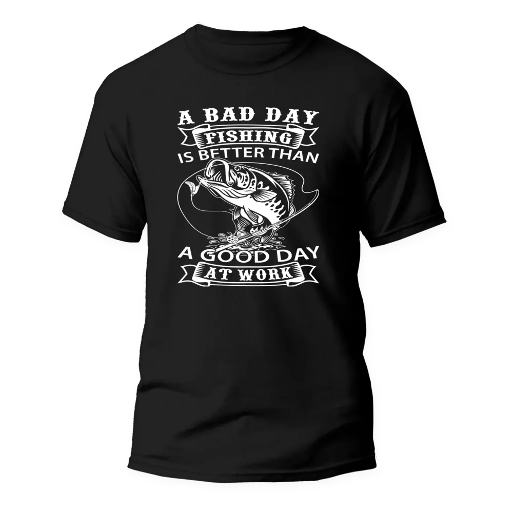 A Bad Day Fishing T-Shirt