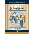 TPM for Every Operator - Paperback