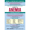 The Iron Disorders Institute Guide to Anemia - Paperback