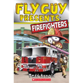 Fly Guy Presents: Firefighters (Scholastic Reader, Level 2) - Paperback