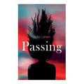 Passing - Paperback
