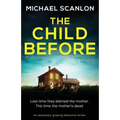 The Child Before: An absolutely gripping detective thriller - Paperback