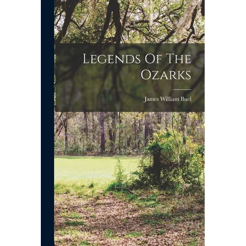Legends Of The Ozarks